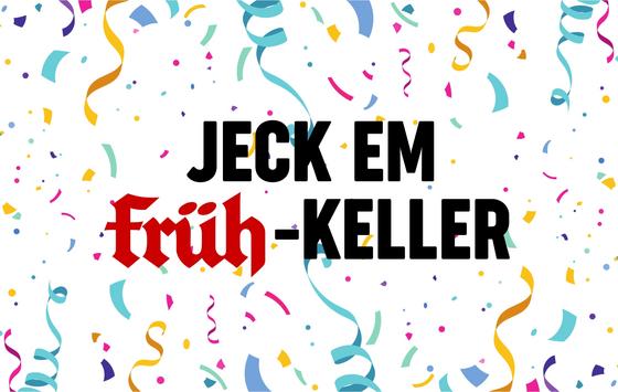 Bild 10.11.2024 Jeckes Einschunkeln "Em FRÜH-Keller"